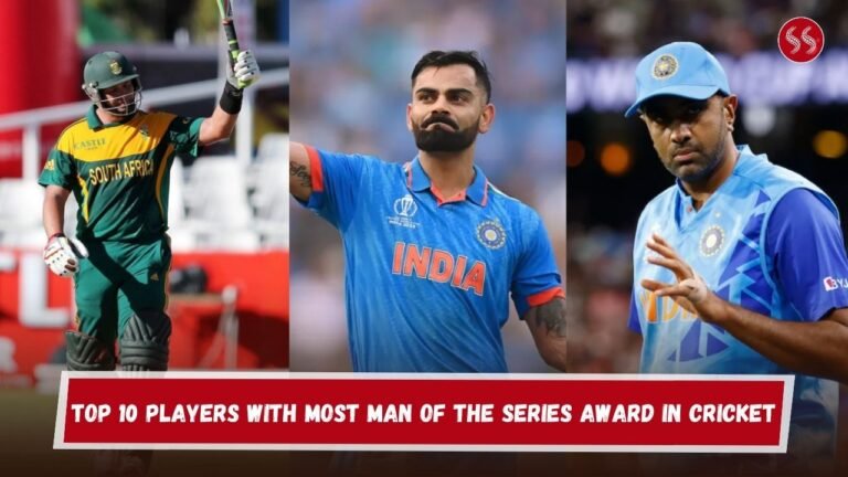 Top 10 Players With Most Man Of The Series Awards in Cricket