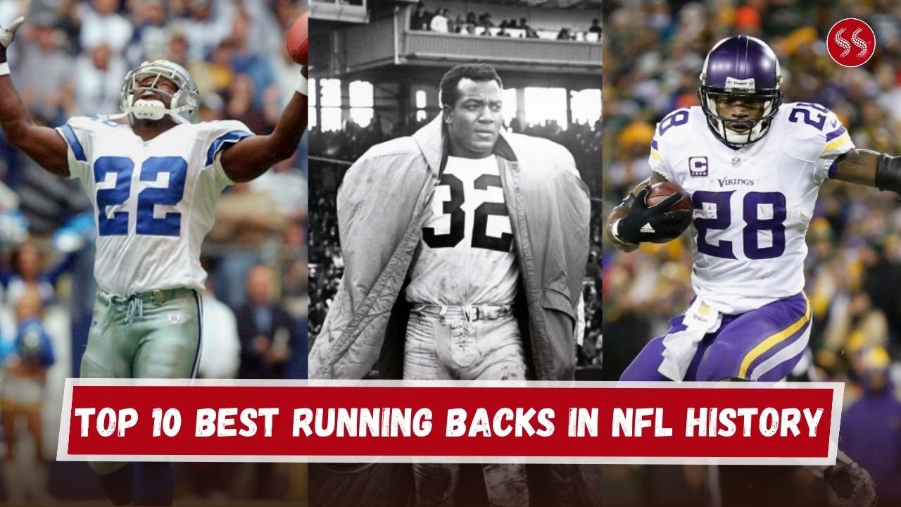 Top 10 Best Running Backs in NFL History