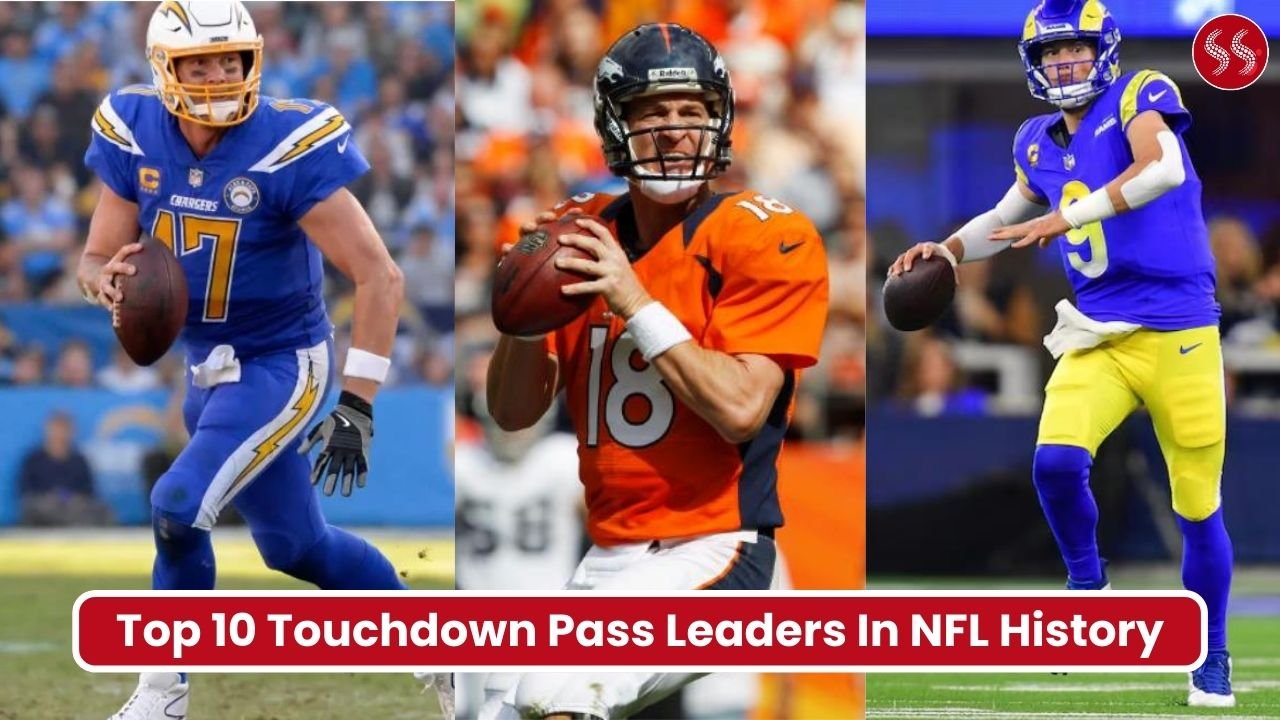 Top 10 Touchdown Pass Leaders In NFL History