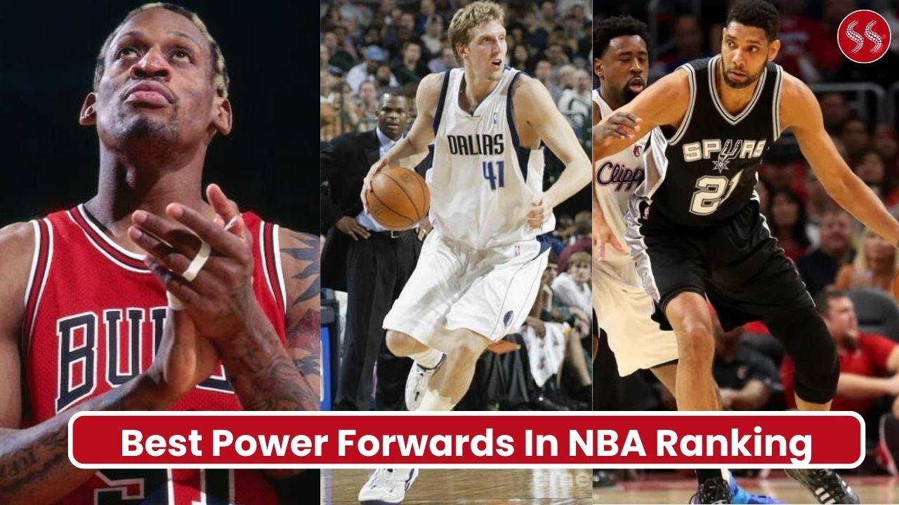 Best Power Forwards In NBA Ranking