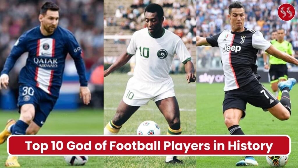 Top 10 God Of Football Players In History