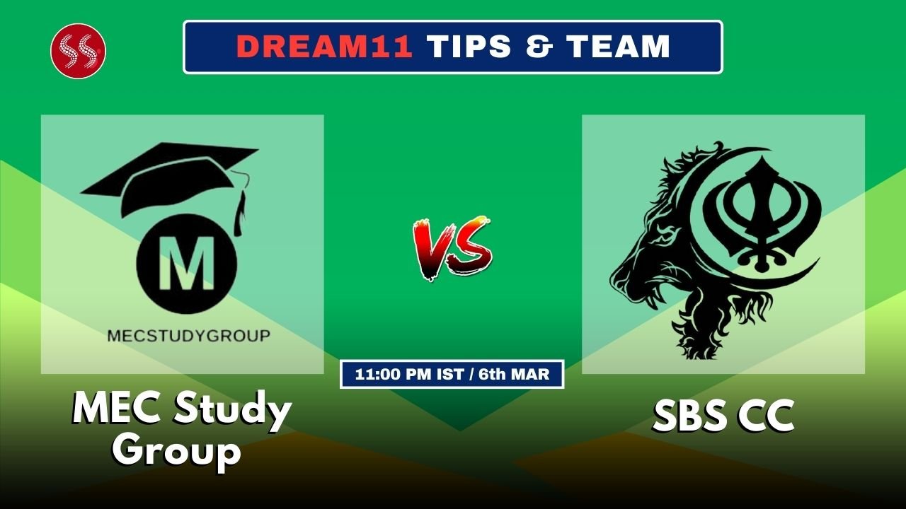 MEC vs SBS Today's Dream11 Fantasy Team