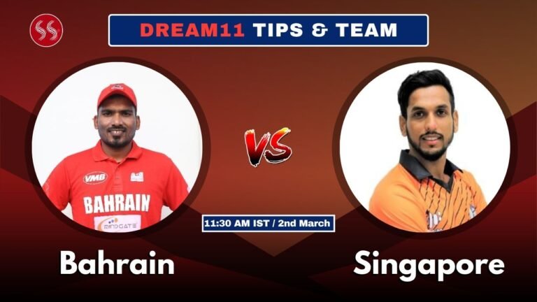 SIN vs BAH Today’s Dream11 Fantasy Team