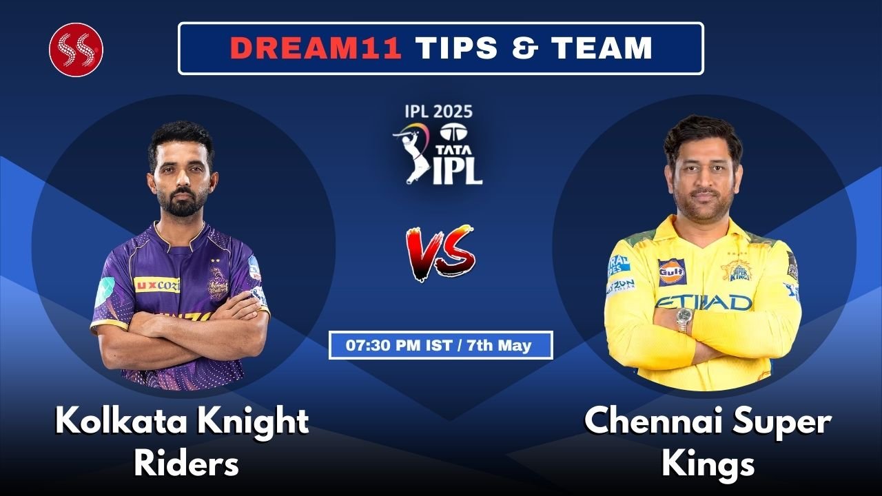 KKR vs CSK Today’s Dream11 Fantasy Team