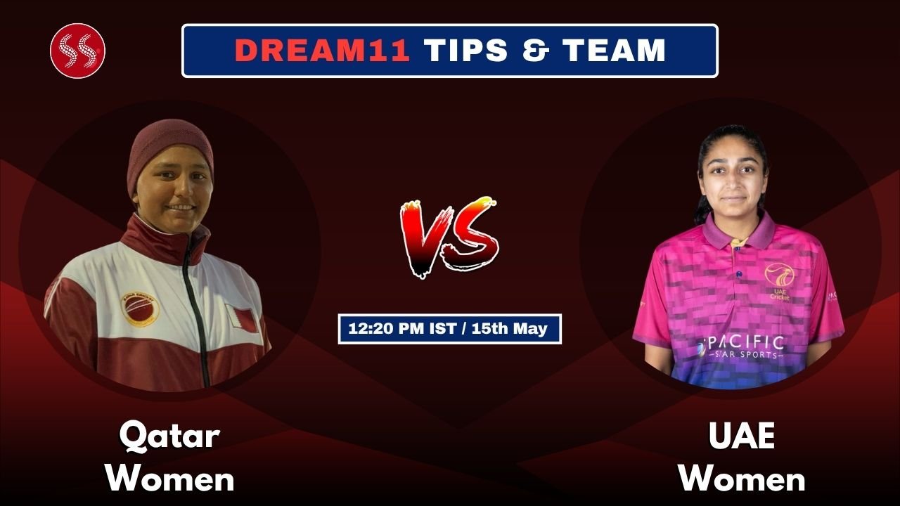 QAT-W vs UAE-W Today’s Dream11 Fantasy Team