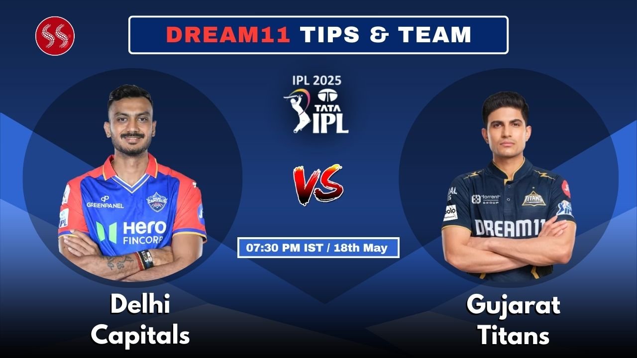 DC vs GT Today’s Dream11 Fantasy Team