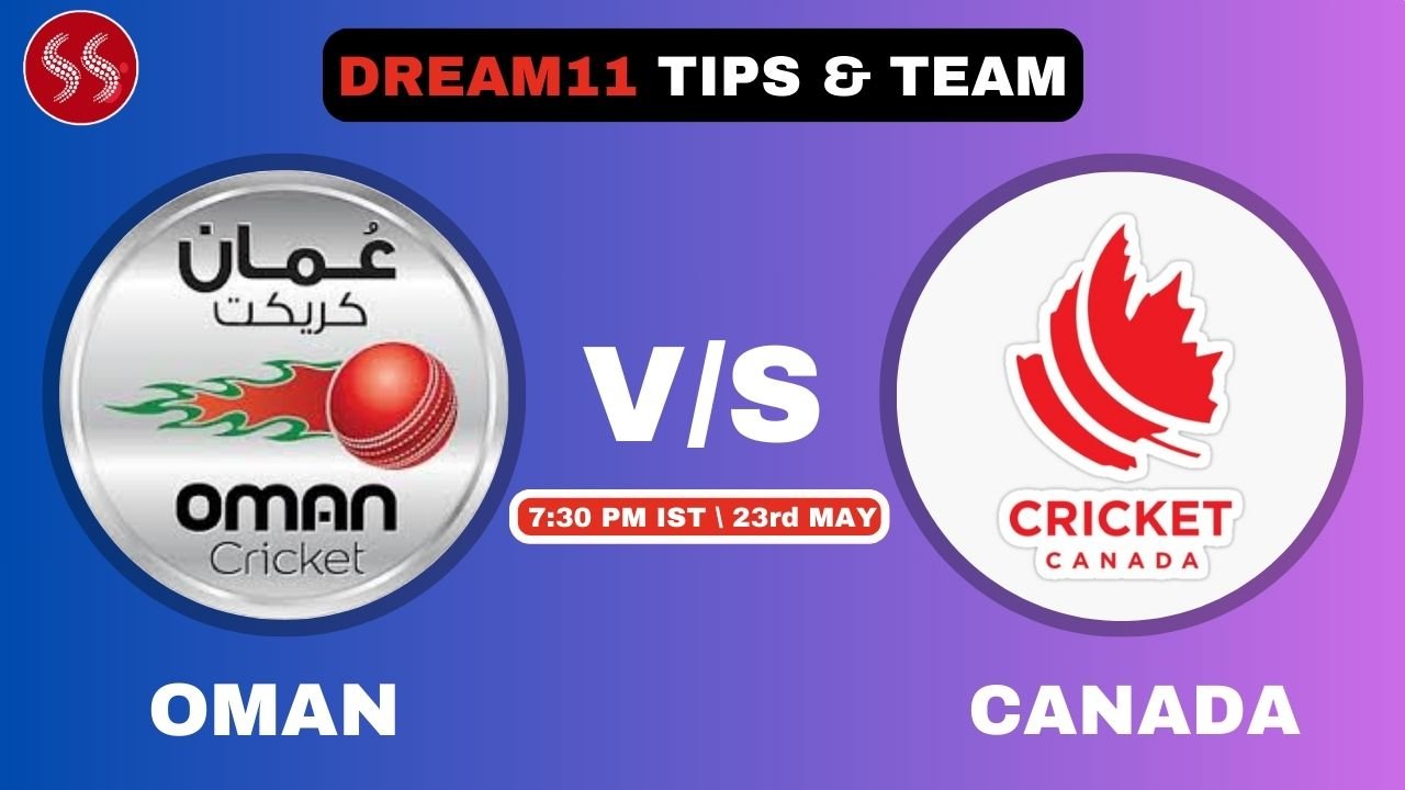 OMN vs CAN Today’s Dream11 Fantasy Team
