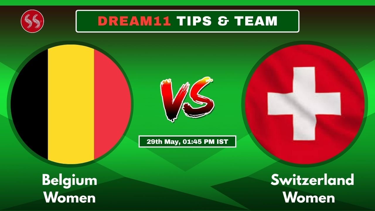 BEL-W vs SUI-W Today’s Dream11 Fantasy Team, 2nd T20 Match