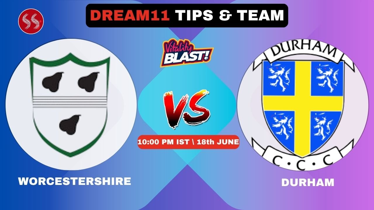 WOR vs DUR Today's Dream11 Fantasy Team: 58th T20 Match & Promising Pitch Report