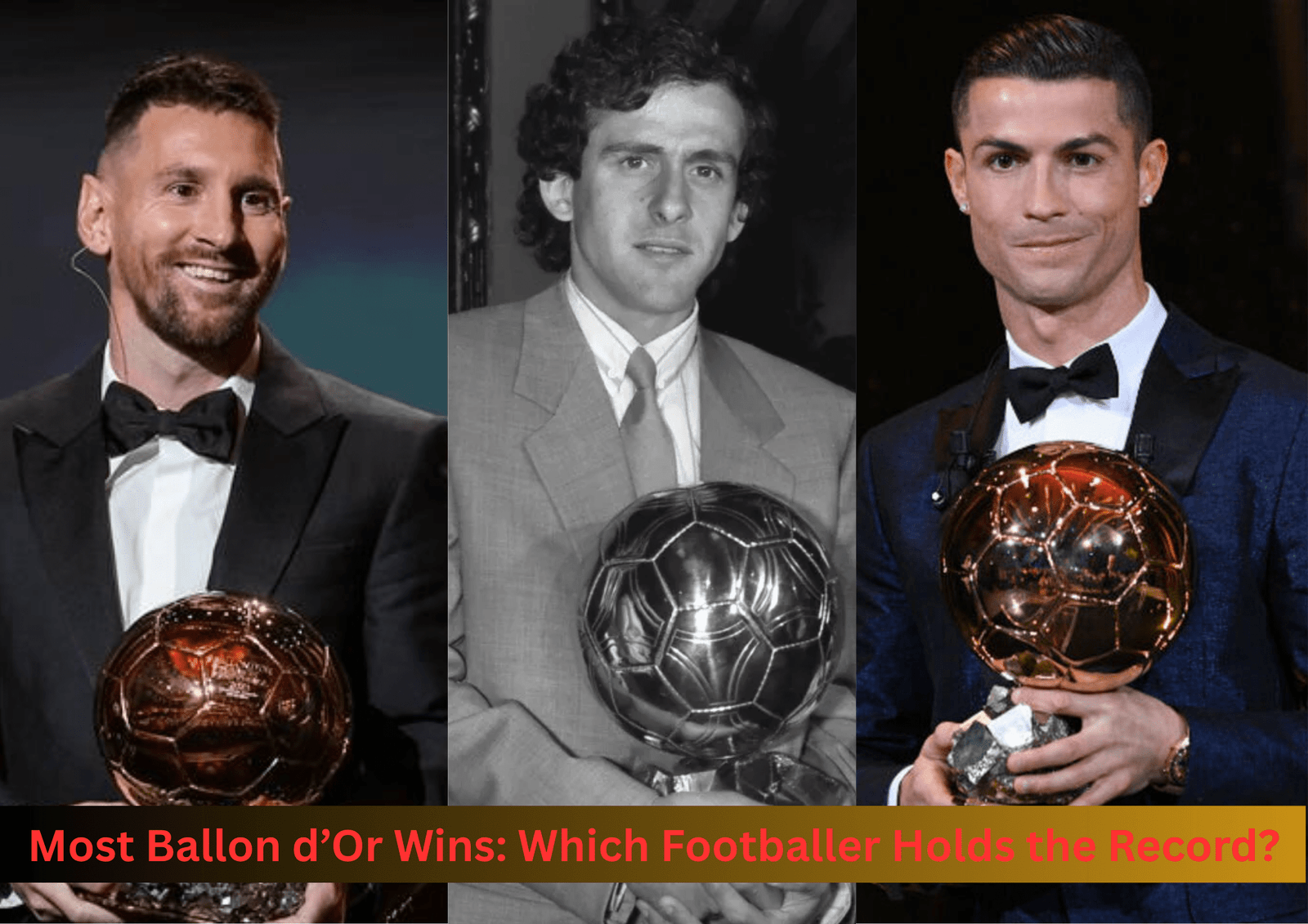 Most Ballon d’Or Wins: Which Footballer Holds the Record?
