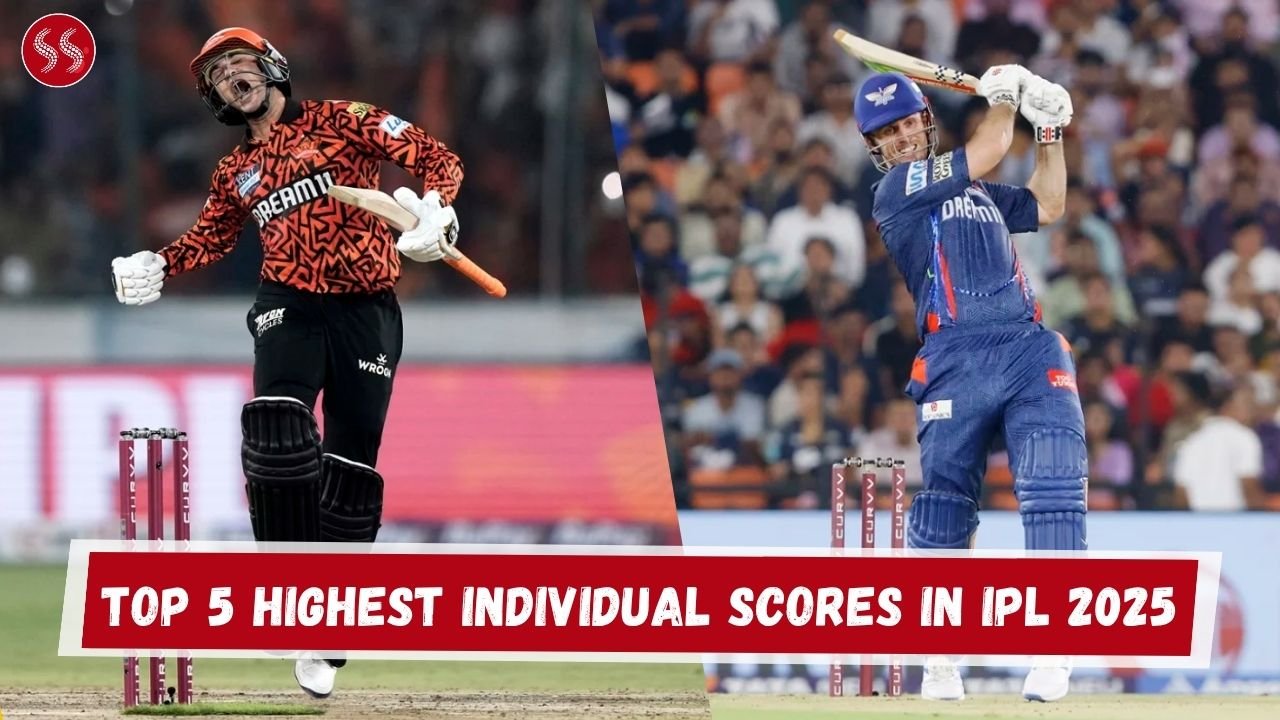 Top 5 Highest Individual Scores in IPL 2025