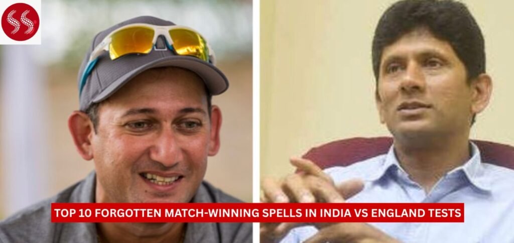 Forgotten Match-Winning Spells in India vs England Tests