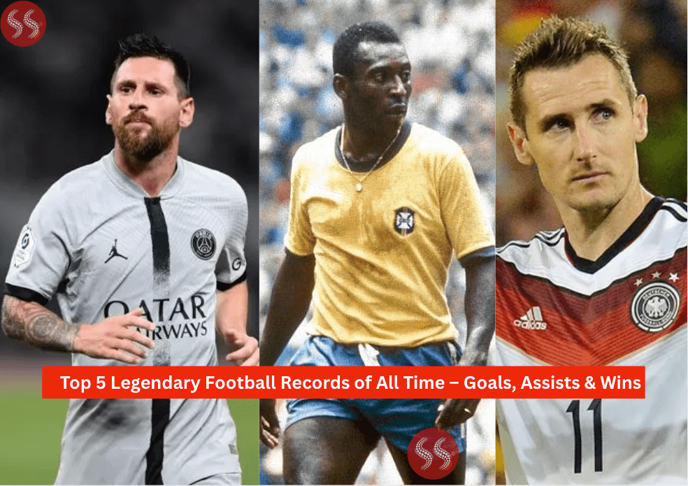 Top 5 Legendary Football Records of All Time – Goals, Assists & Wins