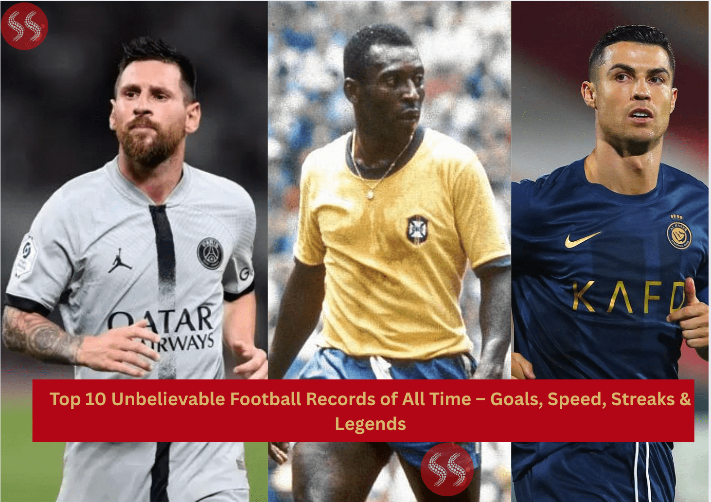 Top 10 Unbelievable Football Records of All Time – Goals, Speed, Streaks & Legends