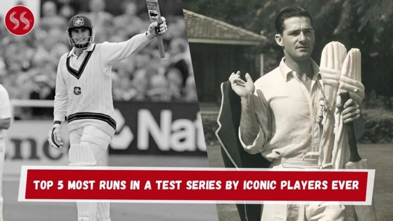 Top 5 Most Runs in a Test Series by Iconic Players Ever