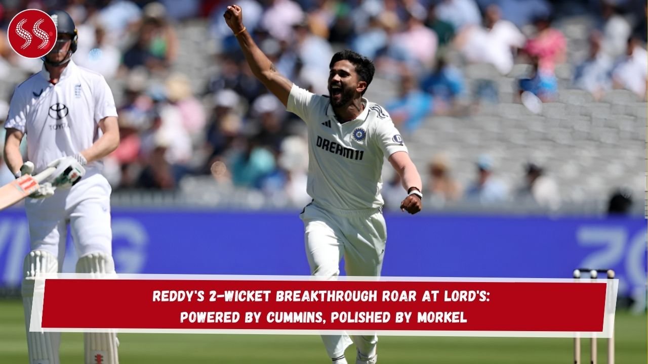 Reddy's 2-Wicket Breakthrough Roar at Lord's: Powered by Cummins, Polished by Morkel
