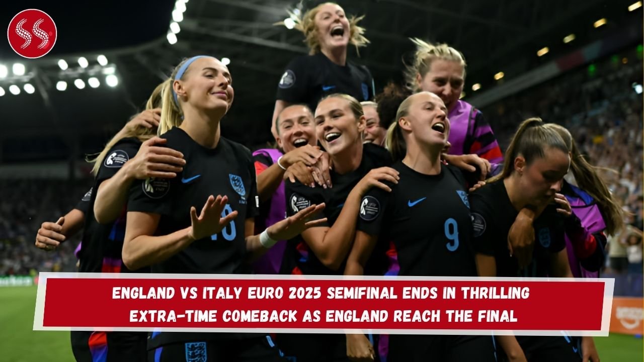 England vs Italy Euro 2025 Semifinal ends in Thrilling Extra-time Comeback as England Reach The Final