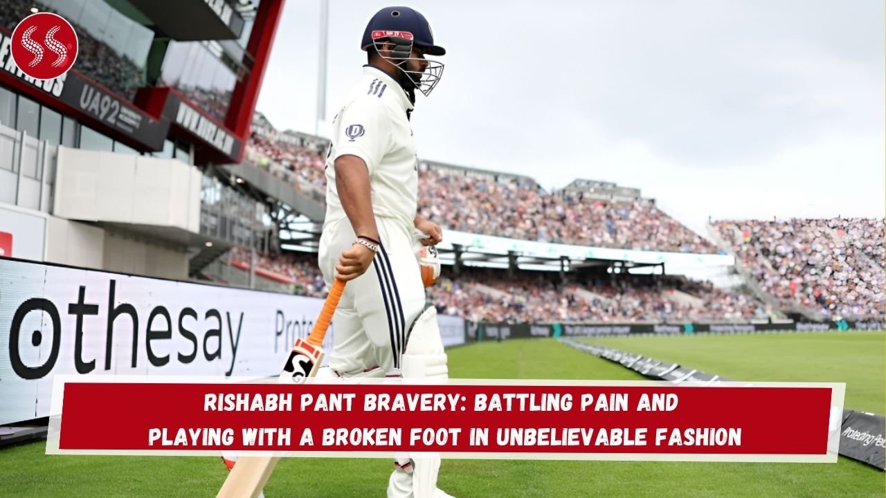 Rishabh Pant Bravery: Battling Pain and Playing with a Broken Foot in Unbelievable Fashion