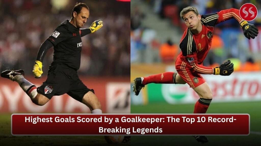 Highest Goals Scored by a Goalkeeper