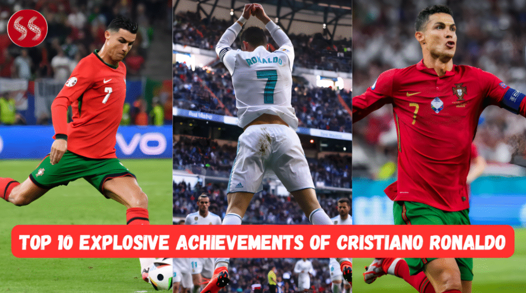 Top 10 explosive achievements of Cristiano Ronaldo in football history