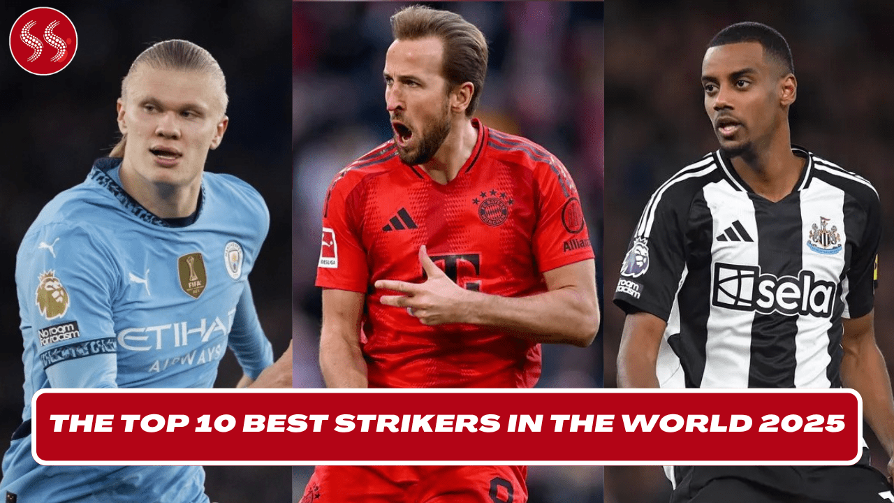the-top-10-best-strikers-in-the-world-2025
