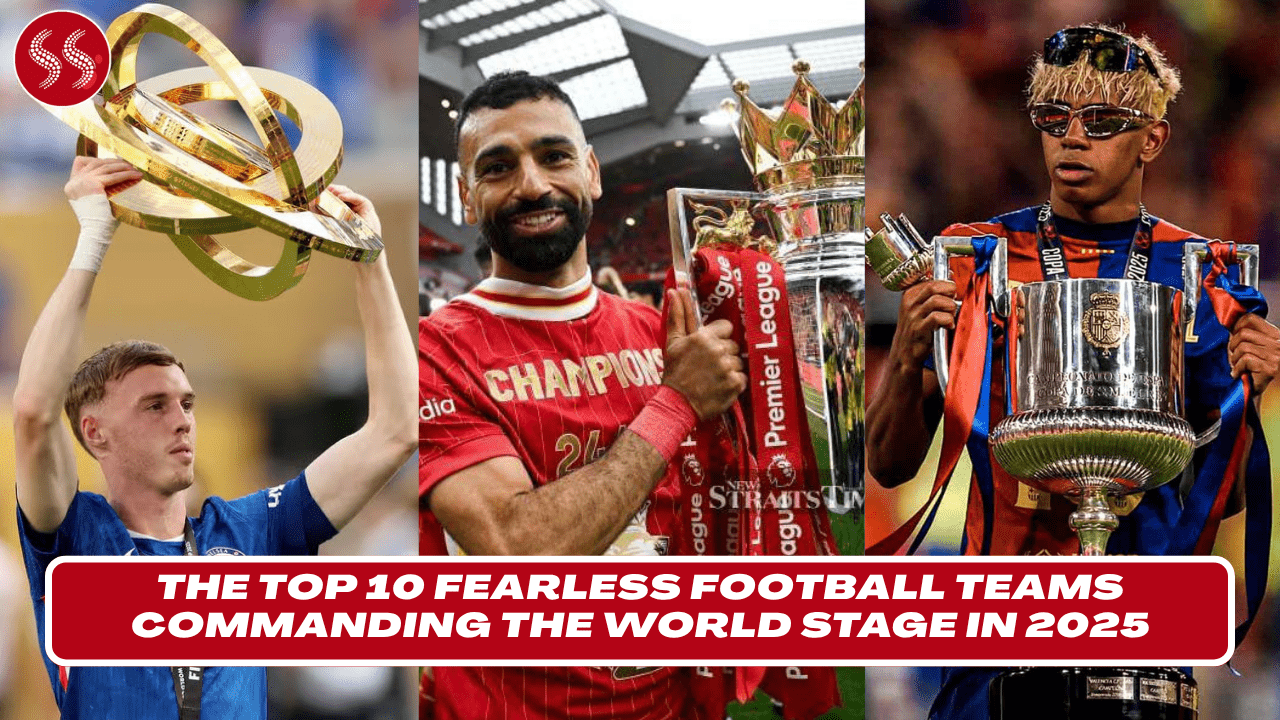 fearless-football-teams-commanding-the-world