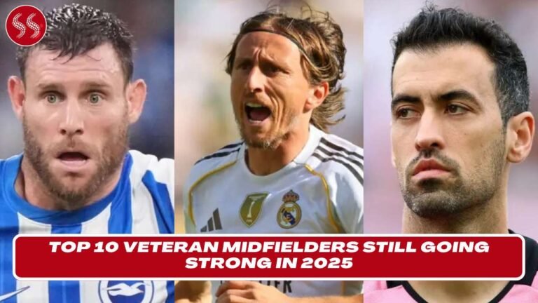 Top 10 Veteran Midfielders Still Going Strong in 2025