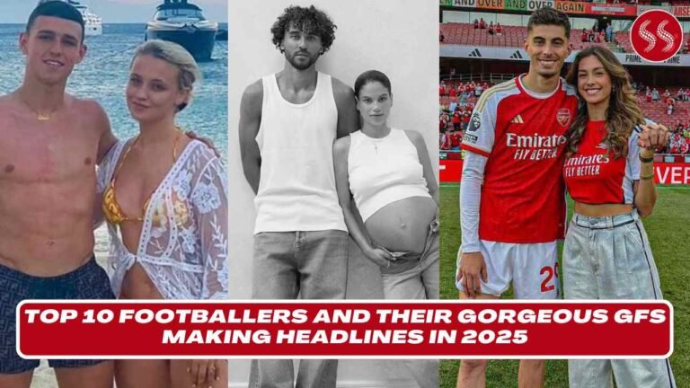 Top 10 Footballers and Their Gorgeous GFs