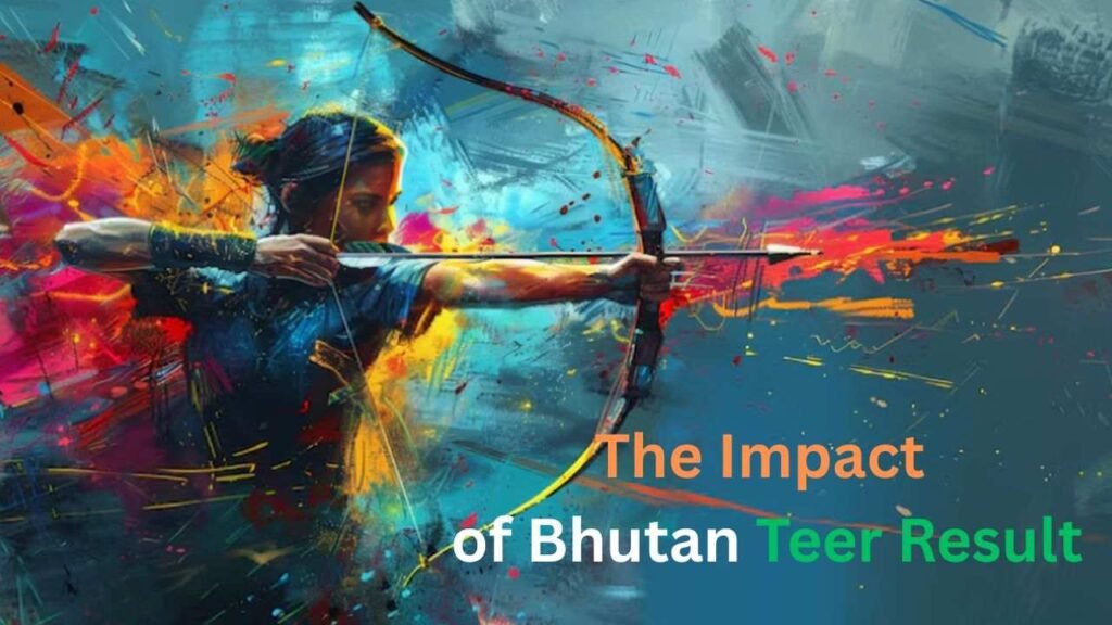 Today's Bhutan Teer Result 4 Today's Bhutan Teer Result