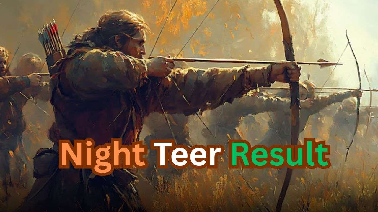 Night Teer Result