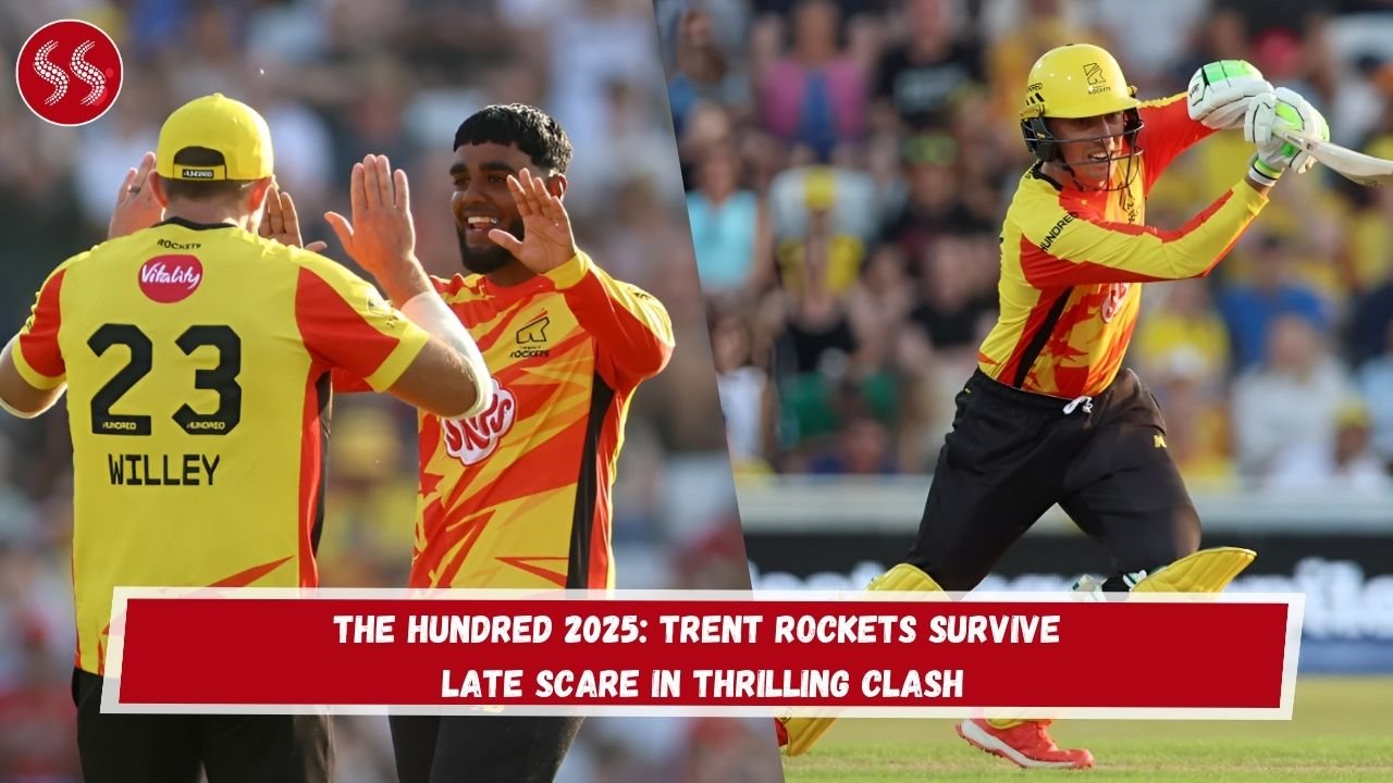 The Hundred 2025: Trent Rockets Survive Late Scare in Thrilling Clash