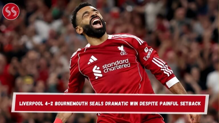 Liverpool 4-2 Bournemouth Seals Dramatic Win Despite Painful Setback