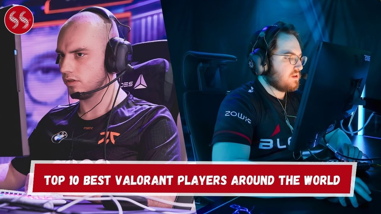 Top 10 Best Valorant Players Around the World