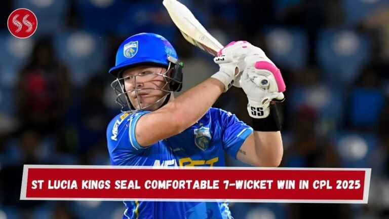 St Lucia Kings Seal Comfortable 7-Wicket Win in CPL 2025