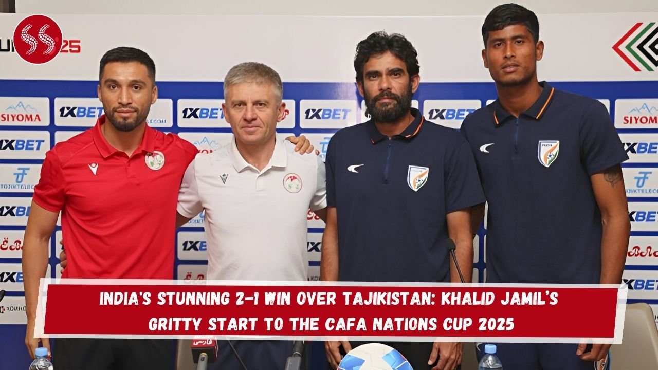 India's Stunning 2-1 Win Over Tajikistan: Khalid Jamil’s Gritty Start to the CAFA Nations Cup 2025