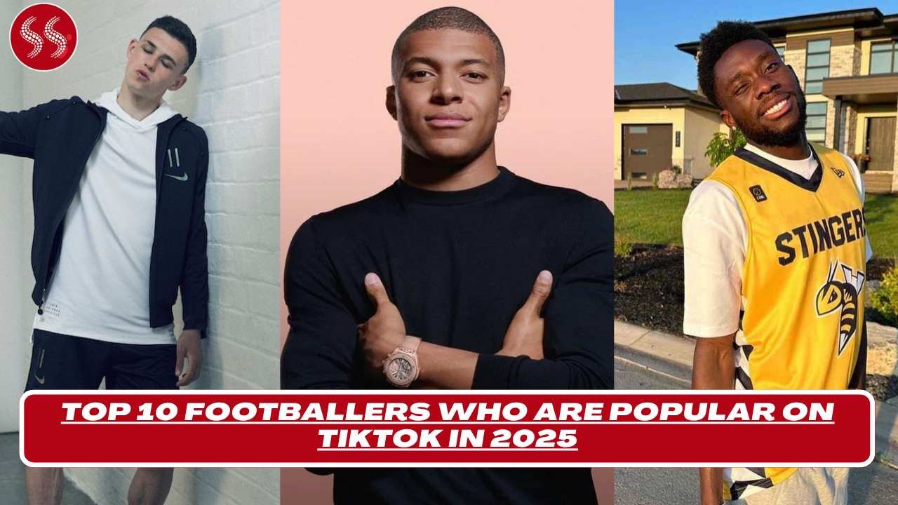Footballers Who Are Popular on TikTok