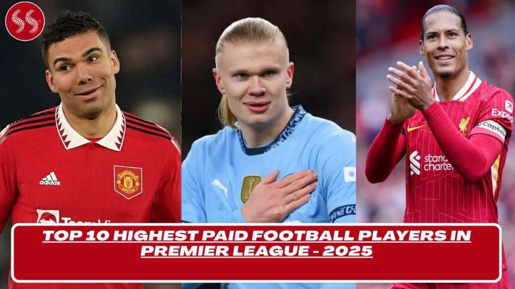 Highest Paid Premier League Players