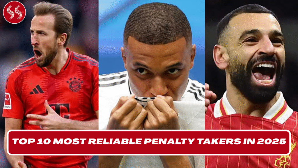 Top 10 Most Reliable Penalty Takers in 2025