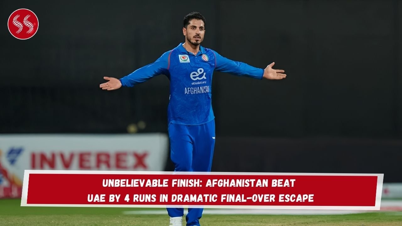 Unbelievable Finish: Afghanistan Beat UAE by 4 Runs in Dramatic Final-Over Escape