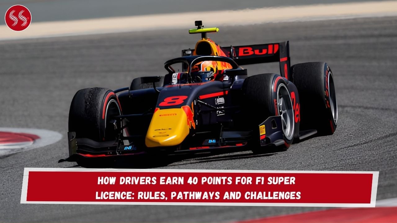 How Drivers Earn 40 Points for F1 Super Licence: Rules, Pathways and Challenges
