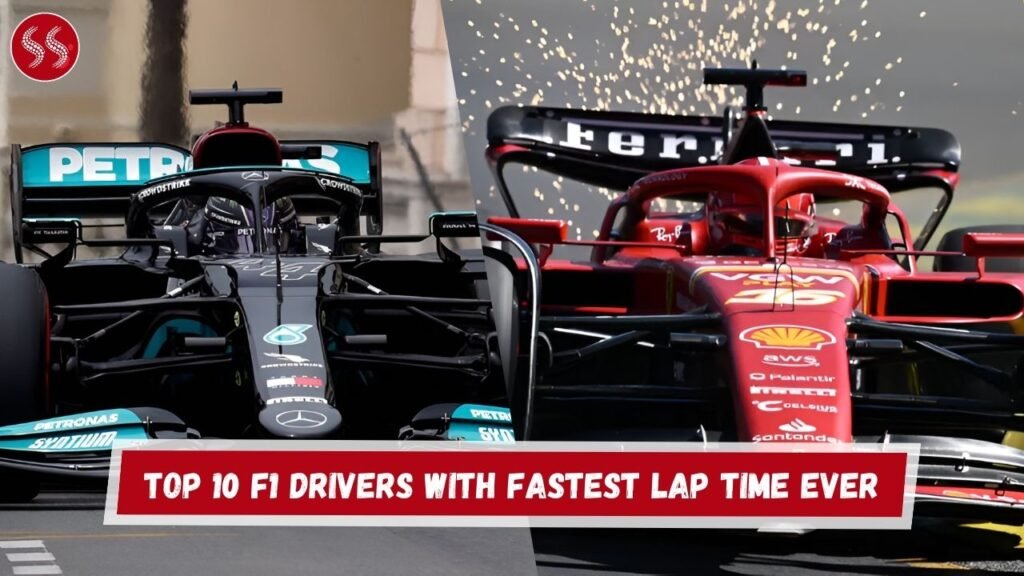 Top 10 F1 Drivers With Fastest Lap Time Ever