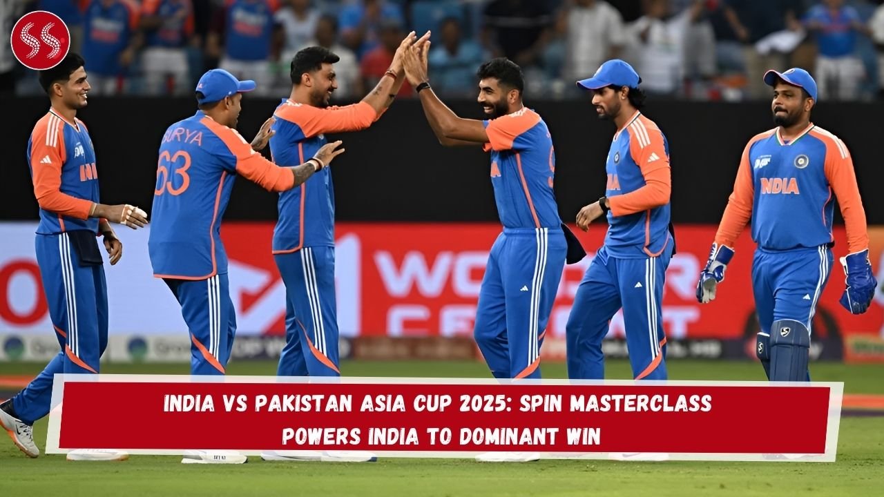 India vs Pakistan Asia Cup 2025: Spin Masterclass Powers India to Dominant Win