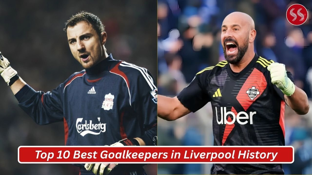 Top 10 Best Goalkeepers in Liverpool History