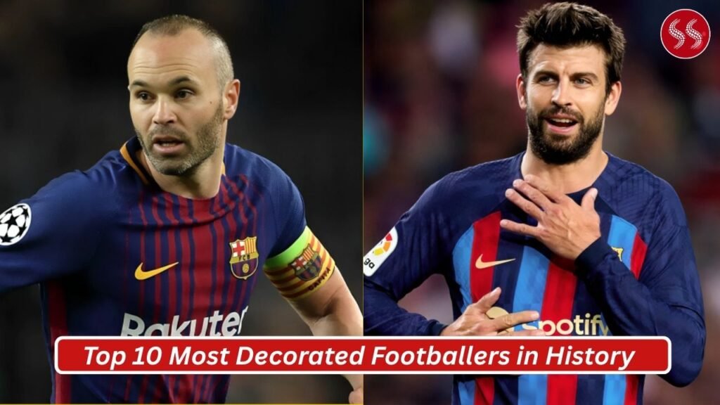 Top 10 Most Decorated Footballers in History