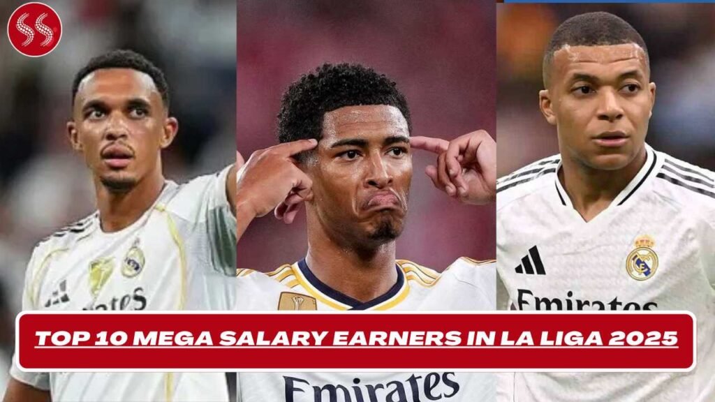 Mega Salary Earners in La Liga 2025