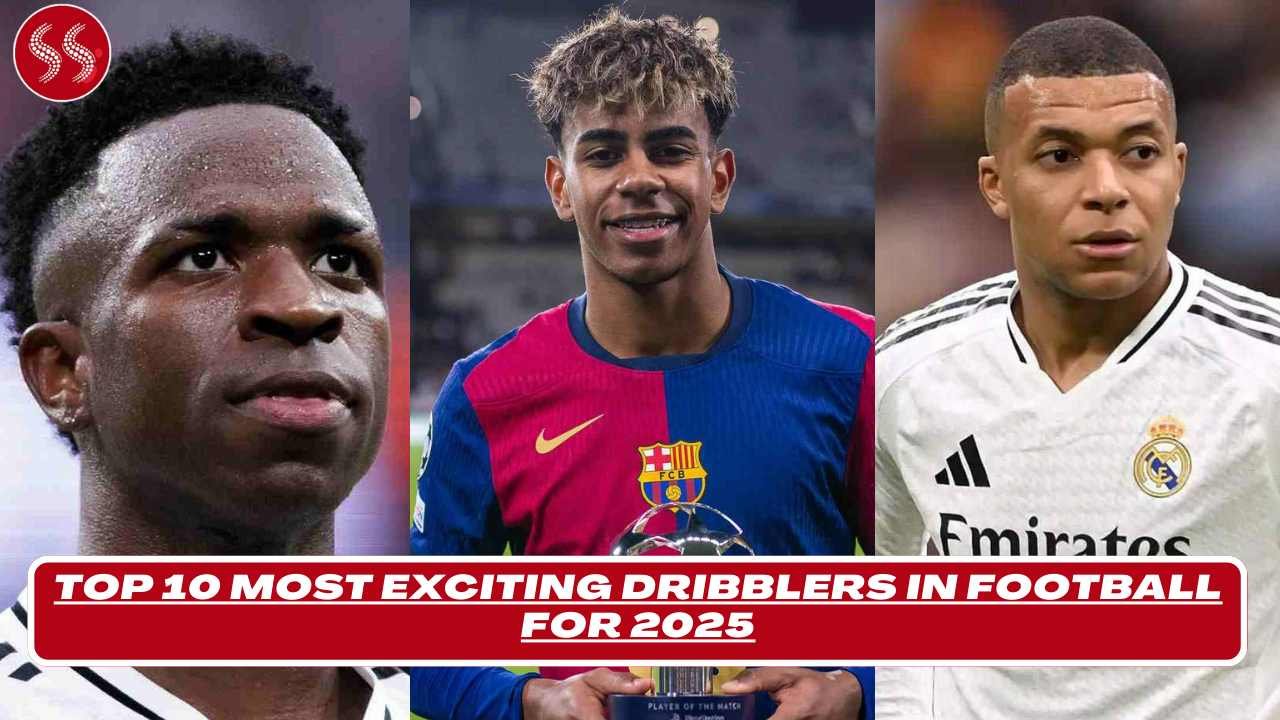 Most Exciting Dribblers in Football for 2025