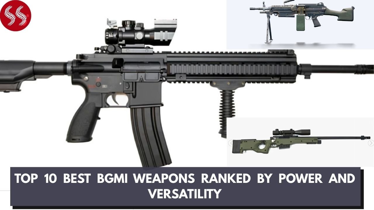 Top 10 Best BGMI Weapons Ranked by Power and Versatility