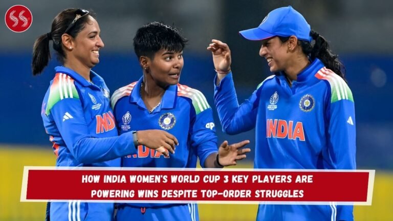How India Women's World Cup 3 Key Players Are Powering Wins Despite Top-Order Struggles