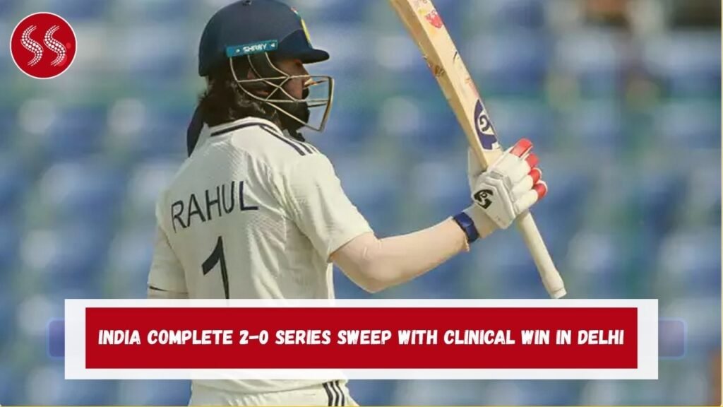 India Complete 2-0 Series Sweep with Clinical Win in Delhi