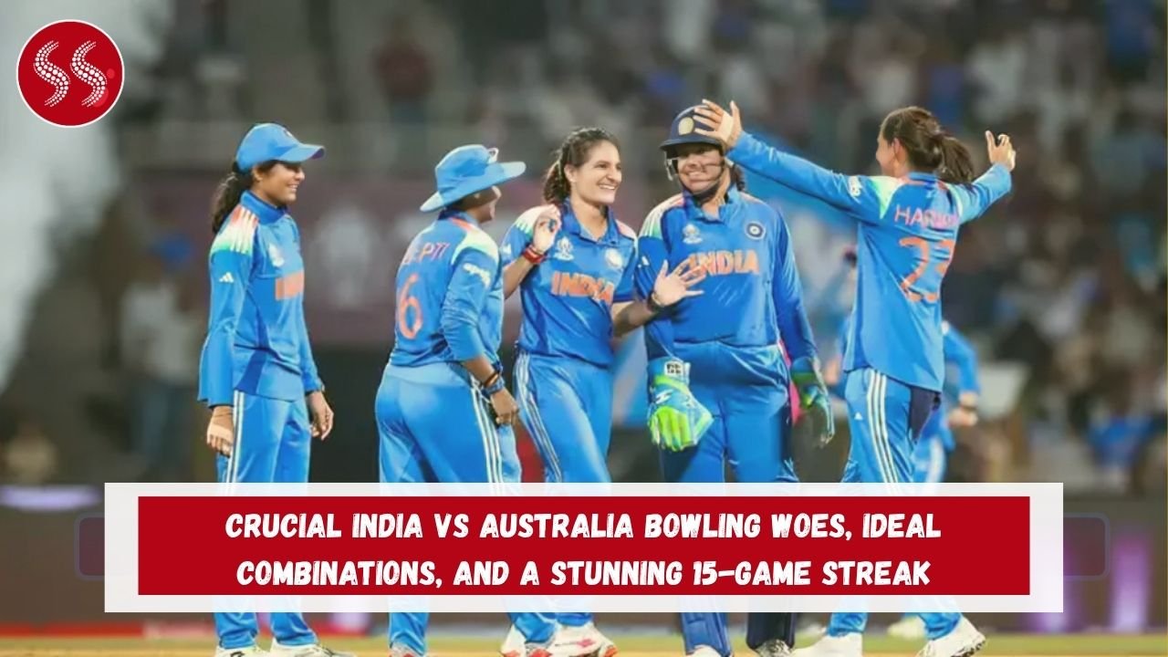 Crucial India vs Australia Bowling Woes, Ideal Combinations, and a Stunning 15-Game Streak